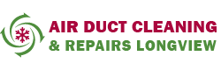 Air Duct Cleaning & Repairs Longview